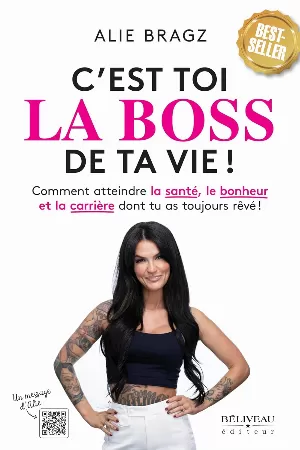 C'est toi la Boss de ta vie !